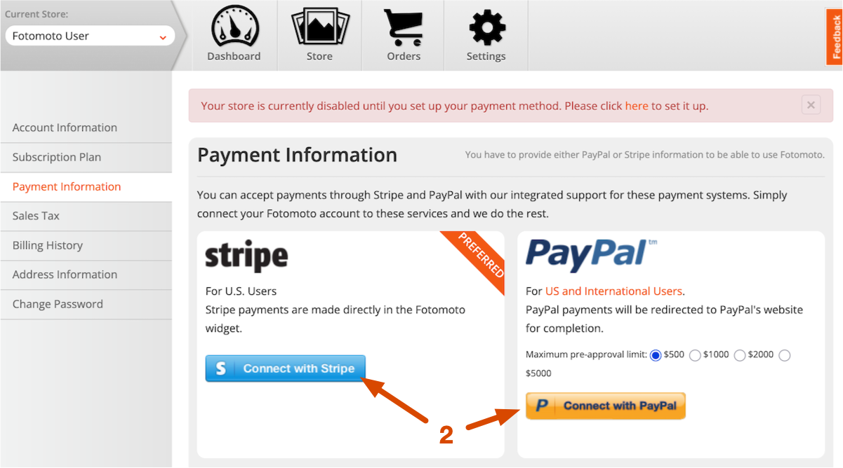 Connect to Stripe and PayPal buttons in the Fotomoto Dashboard
