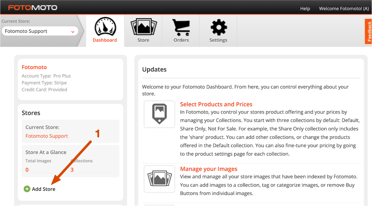 Screenshot of the Add Store button in the Fotomoto Dashboard